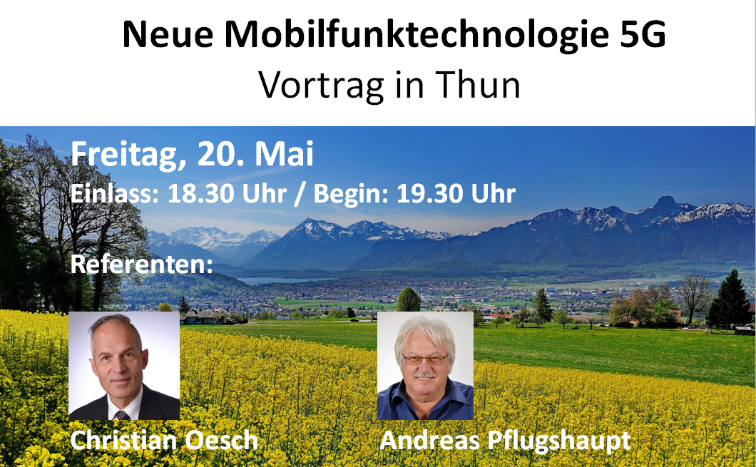 Thun 20. Mai 2022 Vortrag 5G neue Mobilfunktechnologie