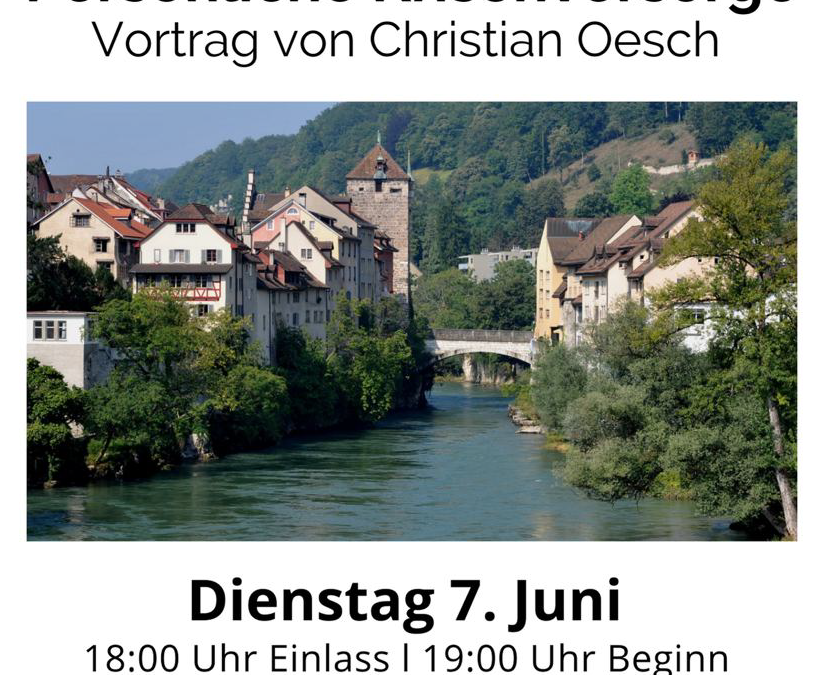 Brugg 7. Juni2022 Persönliche Krisenvorsorge Vortrag von Christian Oesch