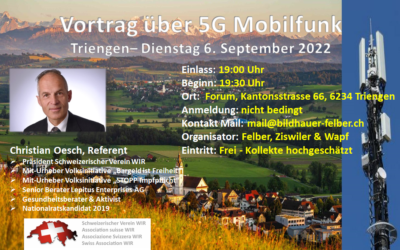 Triengen LU – Dienstag 6. September 2022 Einladung zum Vortrag über 5G Mobilfunk von Christian Oesch