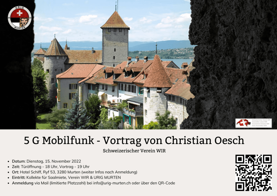 Murten – Vortrag über 5G Mobilfunk – 15.11.22