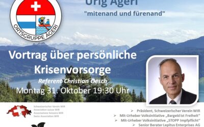 Aegeri – Vortrag über Persönliche Krisenvorsorge – 31.10.2022