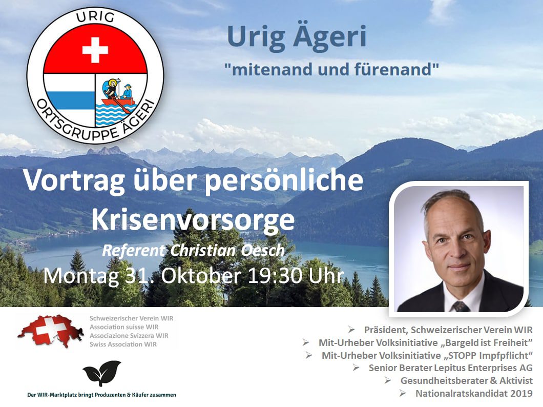 Aegeri – Vortrag über Persönliche Krisenvorsorge – 31.10.2022