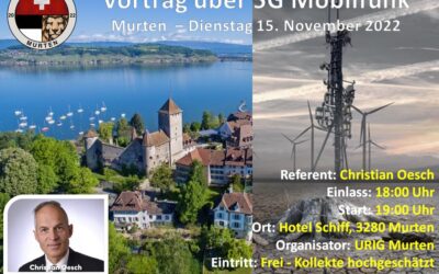 Murten – Vortrag über 5G Mobilfunk – 15.11.2022