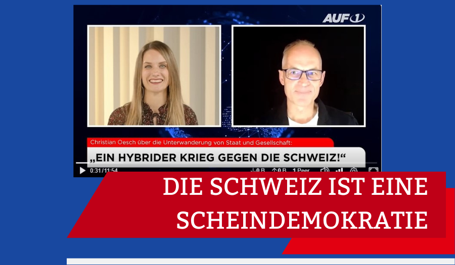 Die Schweiz ist eine Scheindemokratie – Christian Oesch im AUF1-Exklusivgespräch