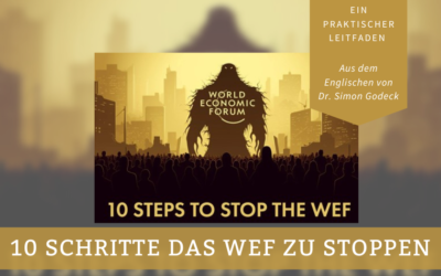 10 Schritte, um das WEF zu stoppen