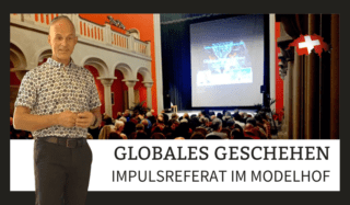 Globales Geschehen - Impulsreferat 2023 im Modelhof