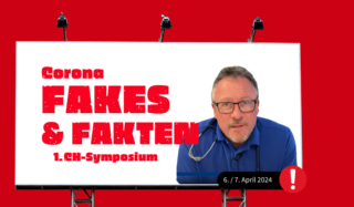 Corona - Fakes und Fakten - Schweizer Symposium 2024