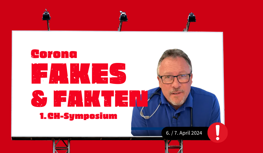 Corona – Fakes und Fakten – Schweizer Symposium 2024