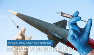 „C-19-Injektionen erfüllen die Kriterien für biologische Waffen und Massenvernichtungswaffen“