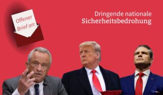 Offener Brief an Präsident Donald Trump, Pete Hegseth, Robert F. Kennedy Jr. und andere US-Bundesbeamte