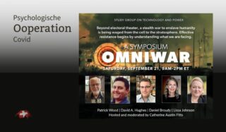 Omniwar Symposium: Covid-19 war eine psychologische Operation