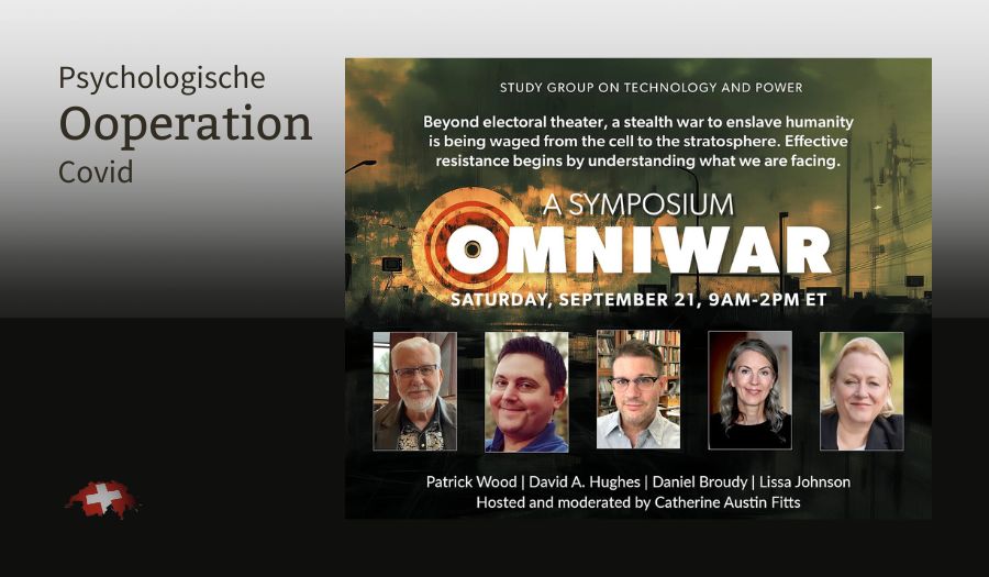 Omniwar Symposium: Covid-19 war eine psychologische Operation