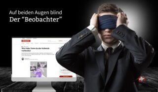 Der "Beobachter" - auf beiden Augen blind