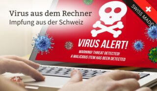 Virus aus dem Rechner, Impfung aus der Schweiz – Ein Aufklärungsversuch