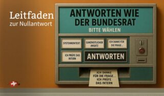 Antworten wie der Bundesrat – ein praktischer Leitfaden für Bürger mit Anspruch auf Irreführung