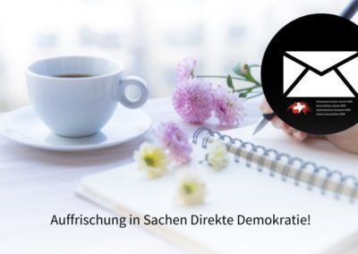 Auffrischung in Sachen Direkte Demokratie!