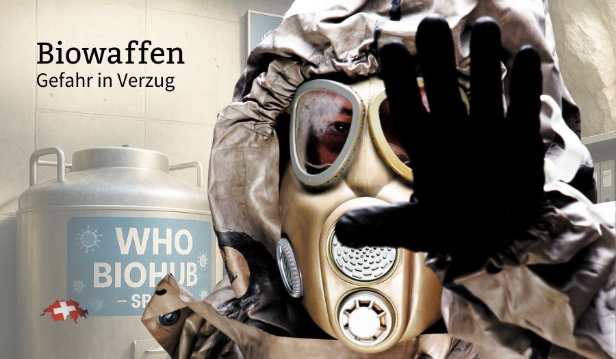 Gefahr in Verzug: Biowaffen-Infrastruktur in der Schweiz unter fremder Kontrolle?
