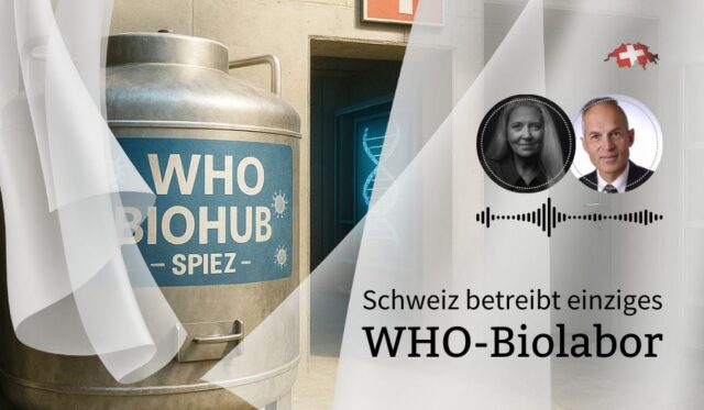 Interview: Unbemerkt von der Öffentlichkeit – Schweiz betreibt einziges WHO-Biolabor