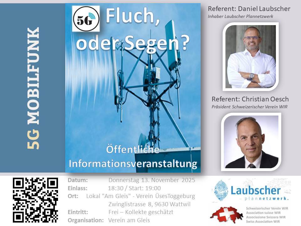 Wattwil, 13.11.2025: 5G Wirkung – Nebenwirkungen – Lösungsvorschläge