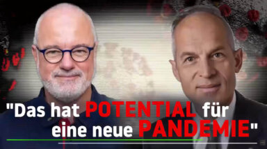 "Das hat Potential für eine neue Pandemie"