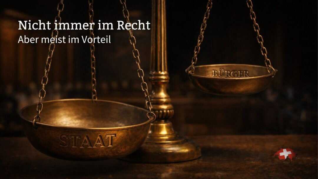 Der Staat muss nicht recht haben